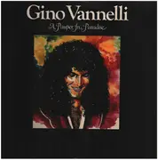 LP - Gino Vannelli - A Pauper In Paradise - embossed cover