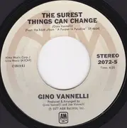 7'' - Gino Vannelli - I Just Wanna Stop