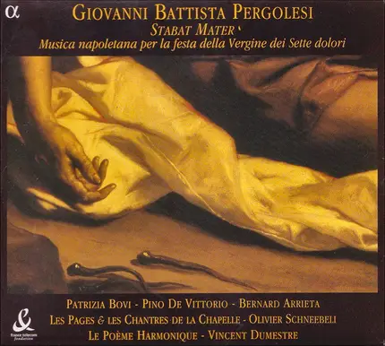 Pergolesi - Stabat Mater / Musica Napoletana Per La Festa Della Vergine Dei Sette Dolori