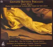 CD - Pergolesi - Stabat Mater / Musica Napoletana Per La Festa Della Vergine Dei Sette Dolori - Digipak + Booklet