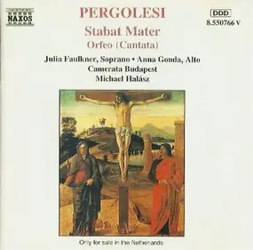 Giovanni Pergolesi - Stabat Mater - Orfeo (Cantata)