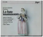 Giovanni Battista Pergolesi - Lo frate 'nnammorato - live recording