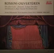 Rossini - Rossini Ouvertüren
