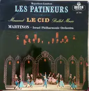 Meyerbeer / Massenet - Les Patineurs / Le Cid