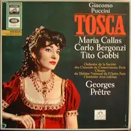 Giacomo Puccini / Maria Callas , Giuseppe Di Stefano , Tito Gobbi , Coro Del Teatro Alla Scala E Or - Tosca