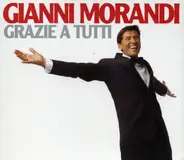 Gianni Morandi - Grazie A Tutti