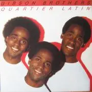 Gibson Brothers - Quartier Latin