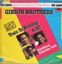 12inch Vinyl Single - Gibson Brothers - Train To Bombay