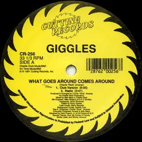 Giggles - What Goes Around Comes Around