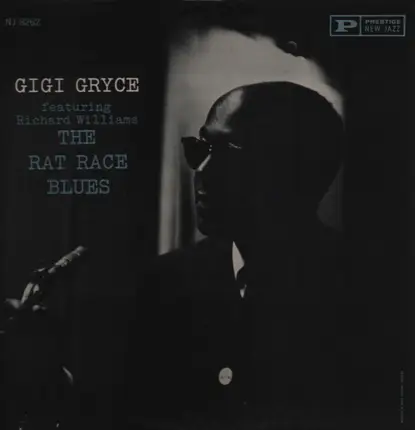 Gigi Gryce Featuring Richard Williams - The Rat Race Blues