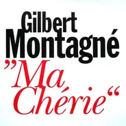 Gilbert Montagné - Ma Chérie