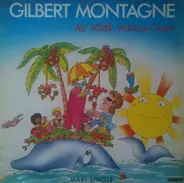 Gilbert Montagné - Au Soleil - Robinson Crusoe