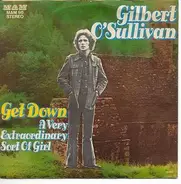 Gilbert O Sullivan - Get Down