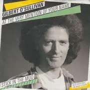 7inch Vinyl Single - Gilbert O'Sullivan - At The Very Mention Of Your Name