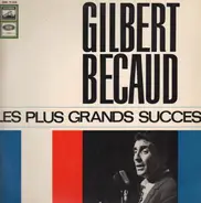 Gilbert Becaud, Gilbert Bécaud - Les Plus Grands Succes