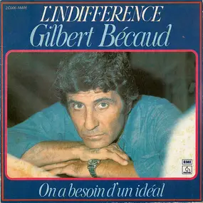 Gilbert Becaud - L'Indifference