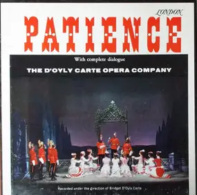Gilbert & Sullivan - Patience (With Complete Dialogue)