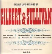 LP - Gilbert & Sullivan - The Best Loved Melodies Of Gilbert & Sullivan