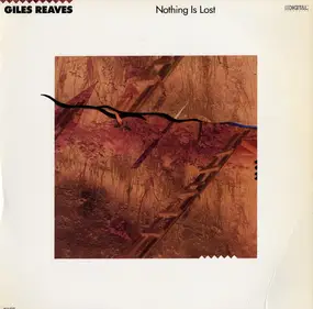 Giles Reaves - Nothing Is Lost