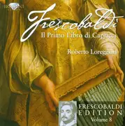 CD - Frescobaldi - Il Primo Libro Di Capricci