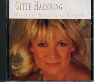 Gitte Hænning - Gestern, Heute Und Morgen
