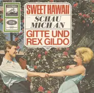 Gitte Hænning Und Rex Gildo - Sweet Hawaii