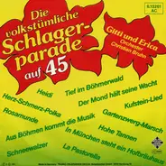 Gitti & Erika , Orchester Christian Bruhn - Die Volkstümliche Schlagerparade Auf 45