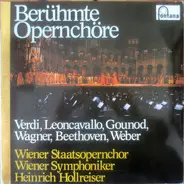 Verdi / Gounod / Mascagni a.o. - Berühmte Opernchöre