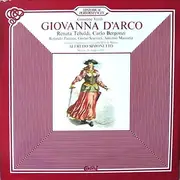 Double LP - Giuseppe Verdi , Renata Tebaldi , Carlo Bergonzi , Rolando Panerai , Giulio Scarinci , Antonio Mass - Giovanna D'Arco