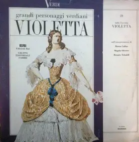 Giuseppe Verdi - Verdi: Edizioni Rai 28 - Dalla Traviata Violetta
