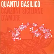Giuseppe Ganduscio - Quantu Basilicò (Canzoni Siciliane D'Amore)