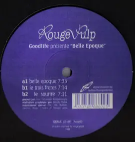 Goodlife - Belle Epoque