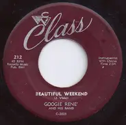 Googie Rene And His Band - Beautiful Weekend / Rock-A Boogie
