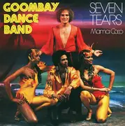 7inch Vinyl Single - Goombay Dance Band - Seven Tears