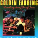 CD - Golden Earring - Something Heavy Going Down