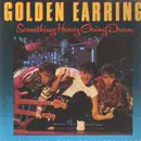 LP - Golden Earring - Something Heavy Going Downe