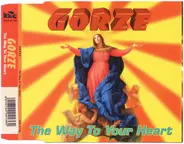 Gorze - The Way to Your Heart