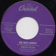 Gordon MacRae With Orchestra Conducted By Van Alexander - I Asked The Lord / One Misty Morning