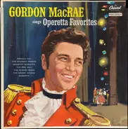 Gordon MacRae - Sings Operetta Favorites