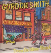Gordon Smith - Down On Mean Streets