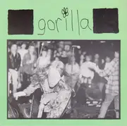 7inch Vinyl Single - Gorilla - Gone / Vein Popper - Green Cover