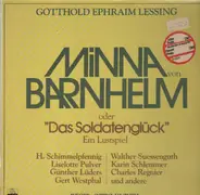 Gotthold Ephraim Lessing - Minna Von Barnhelm oder 'Das Soldatenglück'