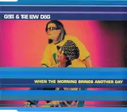 CD Single - Gota & The Low Dog - When The Morning Brings Another Day