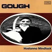 Gough - Hosianna Mindfuck