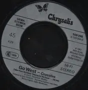 7'' - Go West - I Want To Hear It From You