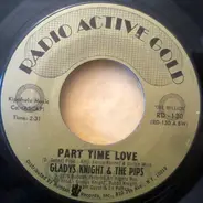 Gladys Knight And The Pips - Part Time Love