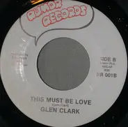 Glen Clark - Angels To Me