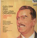 LP - Glen Gray & The Casa Loma Orchestra - Greatest Hits