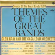 Glen Gray & The Casa Loma Orchestra - Themes of the Great Bands