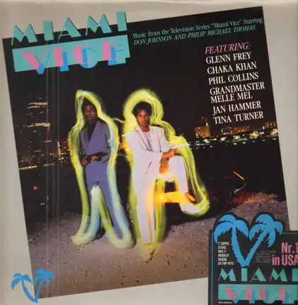 Glenn Frey, Chaka Khan a.o. - Miami Vice - Music from the Television Series